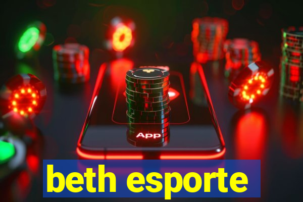 beth esporte